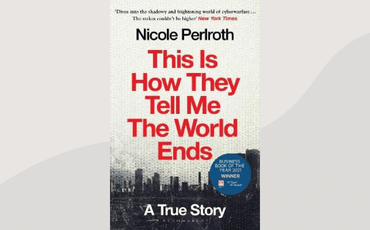 This is how they tell me the world ends book.